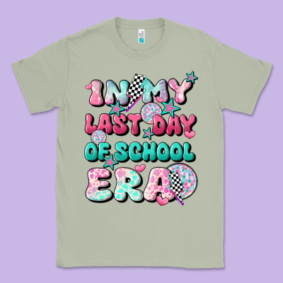 In My Last Day Of School Era Classic Tee Designed By Jahusdesignshop