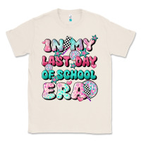 Natural in my last day of school era Classic Tee - JahusDesignShop