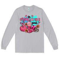 Moon Dust in october we wear pink american football Long Sleeve Tee - AdoDesignShop
