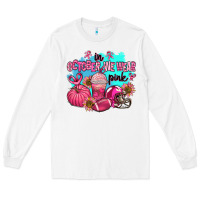In October We Wear Pink American Football Long Sleeve Tee | Teevron