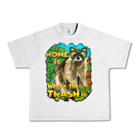Raccoon Home Is Where The Trash Is Urban Heavy Tee | Teevron