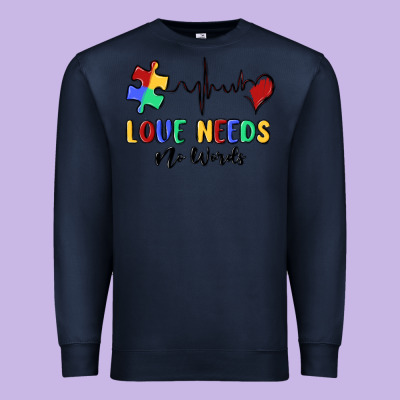 Love Needs No Words Premium Sweatshirt Designed By Maliassmallbusiness