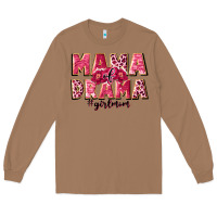 Toasted Coconut mama of drama girl mom Long Sleeve Tee - JahusDesignShop