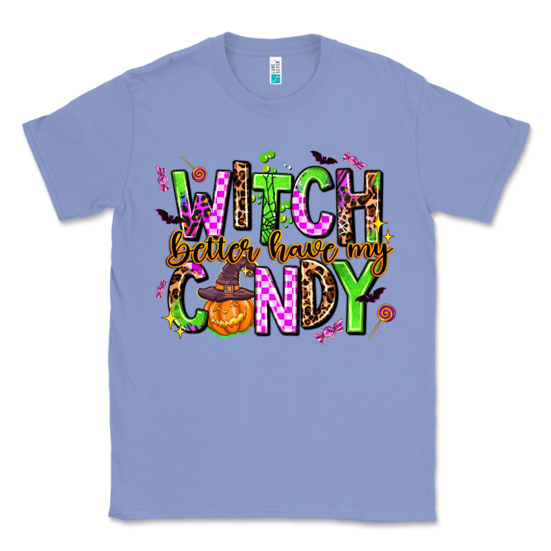 Witch Better Have My Candy Classic Tee by AdoDesignShop | Teevron