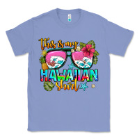 Colony Blue this is my hawaiian Classic Tee - AdoDesignShop