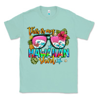 Seafoam this is my hawaiian Classic Tee - AdoDesignShop