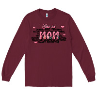 Burgundy she is mom compliment words Long Sleeve Tee - JahusDesignShop