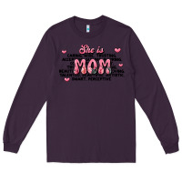 Plum she is mom compliment words Long Sleeve Tee - JahusDesignShop