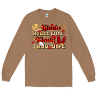 Toasted Coconut kinda house wife kinda thug wife Long Sleeve Tee - JahusDesignShop