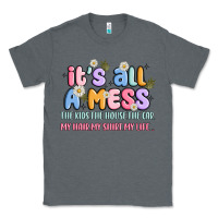 Charcoal Heather its all a mess Classic Tee - JahusDesignShop
