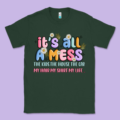 Its All A Mess Classic Tee Designed By Jahusdesignshop