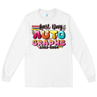 White last day autographs Long Sleeve Tee - JahusDesignShop