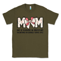 Army Green mom she is clothed in gratitude counting blessings Classic Tee - JahusDesignShop