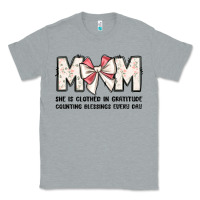 Heather Grey mom she is clothed in gratitude counting blessings Classic Tee - JahusDesignShop