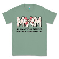 Sage mom she is clothed in gratitude counting blessings Classic Tee - JahusDesignShop