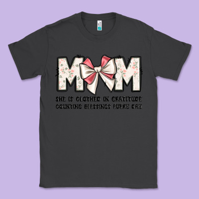 Mom She Is Clothed In Gratitude Counting Blessings Classic Tee Designed By Jahusdesignshop