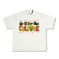 Pistachio Do it for the culture juneteenth Urban Heavy Tee - Zillion Design Studio