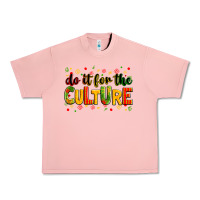 Salmon Do it for the culture juneteenth Urban Heavy Tee - Zillion Design Studio