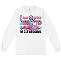White i can go from zero to online detective in 2.5 seco Long Sleeve Tee - JahusDesignShop