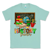Seafoam history teacher Classic Tee - AdoDesignShop