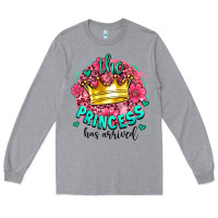 Heather Grey the princesshas arrived Long Sleeve Tee - AdoDesignShop