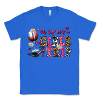 True Royal oh sip its a girls trip Classic Tee - AdoDesignShop