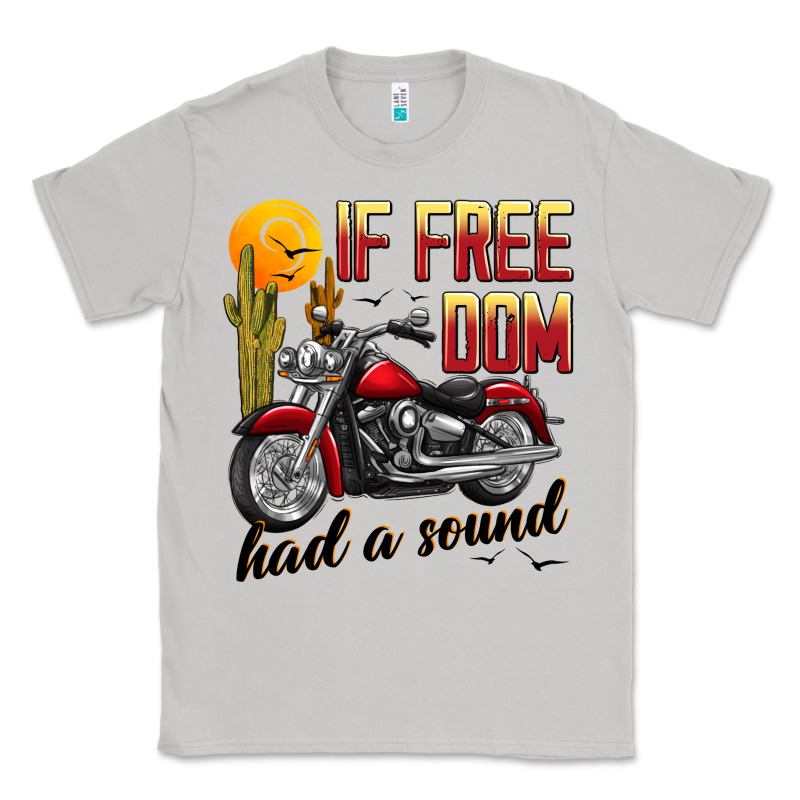 If Freedom Had A Sound Classic Tee by JahusDesignShop | Teevron