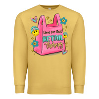 Antique Gold time for that retail therapy Premium Sweatshirt - MaliasSmallBusiness