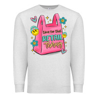 Oatmeal Heather time for that retail therapy Premium Sweatshirt - MaliasSmallBusiness