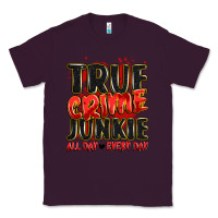 Plum true crime junkie all day every day Classic Tee - JahusDesignShop