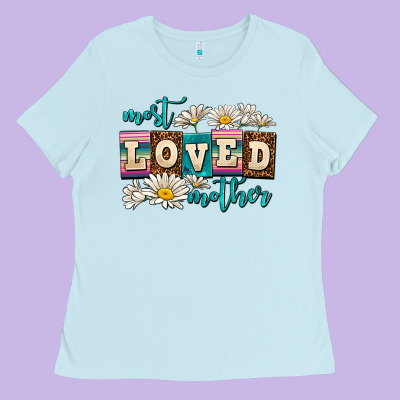 Most Loved Mother Ladies Tee Designed By Adodesignshop