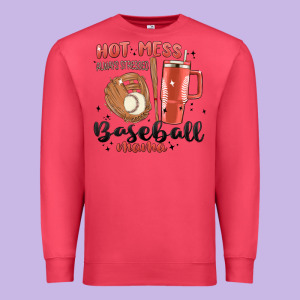 Hot Mess Always Stressed Baseball Mama Stanley Cup Premium Sweatshirt Designed By Maliassmallbusiness