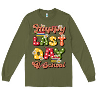 Army Green happy last day of school Long Sleeve Tee - JahusDesignShop