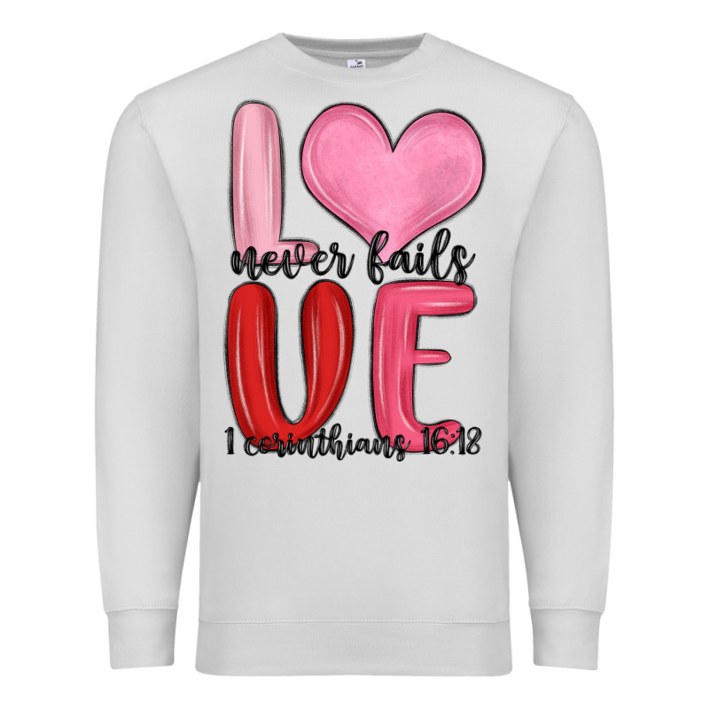 Love Never Fails Valentine S Day Premium Sweatshirt by MaliasSmallBusiness | Teevron