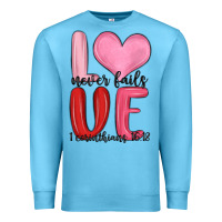 Ocean Blue love never fails valentine s day Premium Sweatshirt - MaliasSmallBusiness