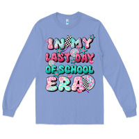 Colony Blue in my last day of school era Long Sleeve Tee - JahusDesignShop