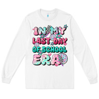 White in my last day of school era Long Sleeve Tee - JahusDesignShop