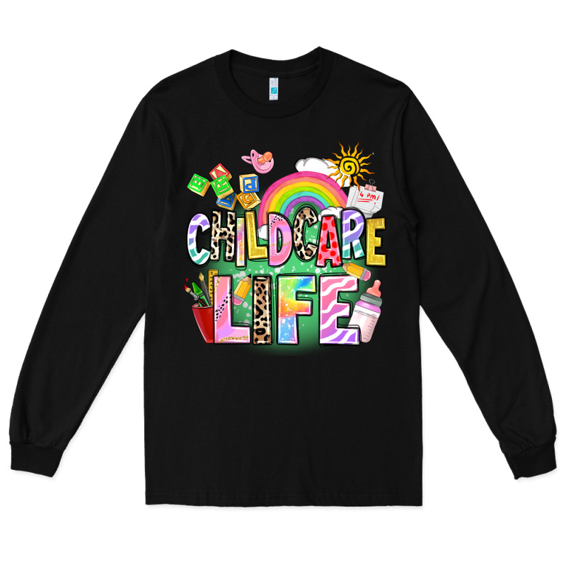 Childcare Life Long Sleeve Tee by AdoDesignShop | Teevron