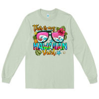 Matcha this is my hawaiian Long Sleeve Tee - AdoDesignShop