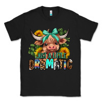 Black just a little dramatic Classic Tee - AdoDesignShop