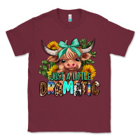 Burgundy just a little dramatic Classic Tee - AdoDesignShop