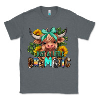 Charcoal Heather just a little dramatic Classic Tee - AdoDesignShop