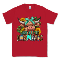 Red just a little dramatic Classic Tee - AdoDesignShop