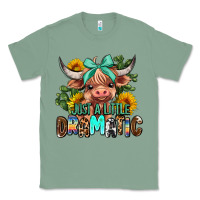 Sage just a little dramatic Classic Tee - AdoDesignShop