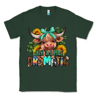 Sports Green just a little dramatic Classic Tee - AdoDesignShop