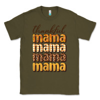 Army Green thankful mama Classic Tee - BundleAndBundleShop