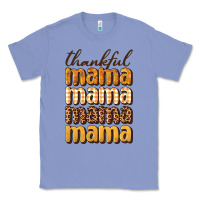 Colony Blue thankful mama Classic Tee - BundleAndBundleShop