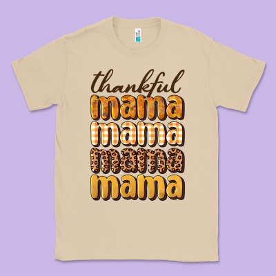 Thankful Mama Classic Tee Designed By Bundleandbundleshop