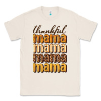 Natural thankful mama Classic Tee - BundleAndBundleShop