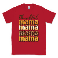 Red thankful mama Classic Tee - BundleAndBundleShop